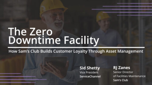 The Zero Downtime Facility - How Sam's Club Builds Customer Loyalty Through Asset Management