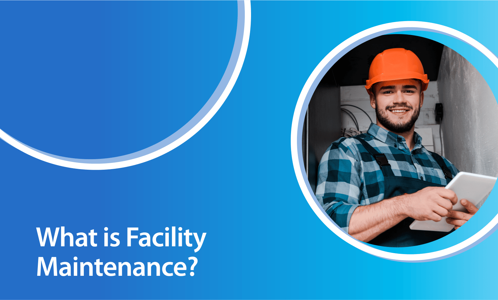 What is Facility Maintenance? (And Why It's Important) Service Channel