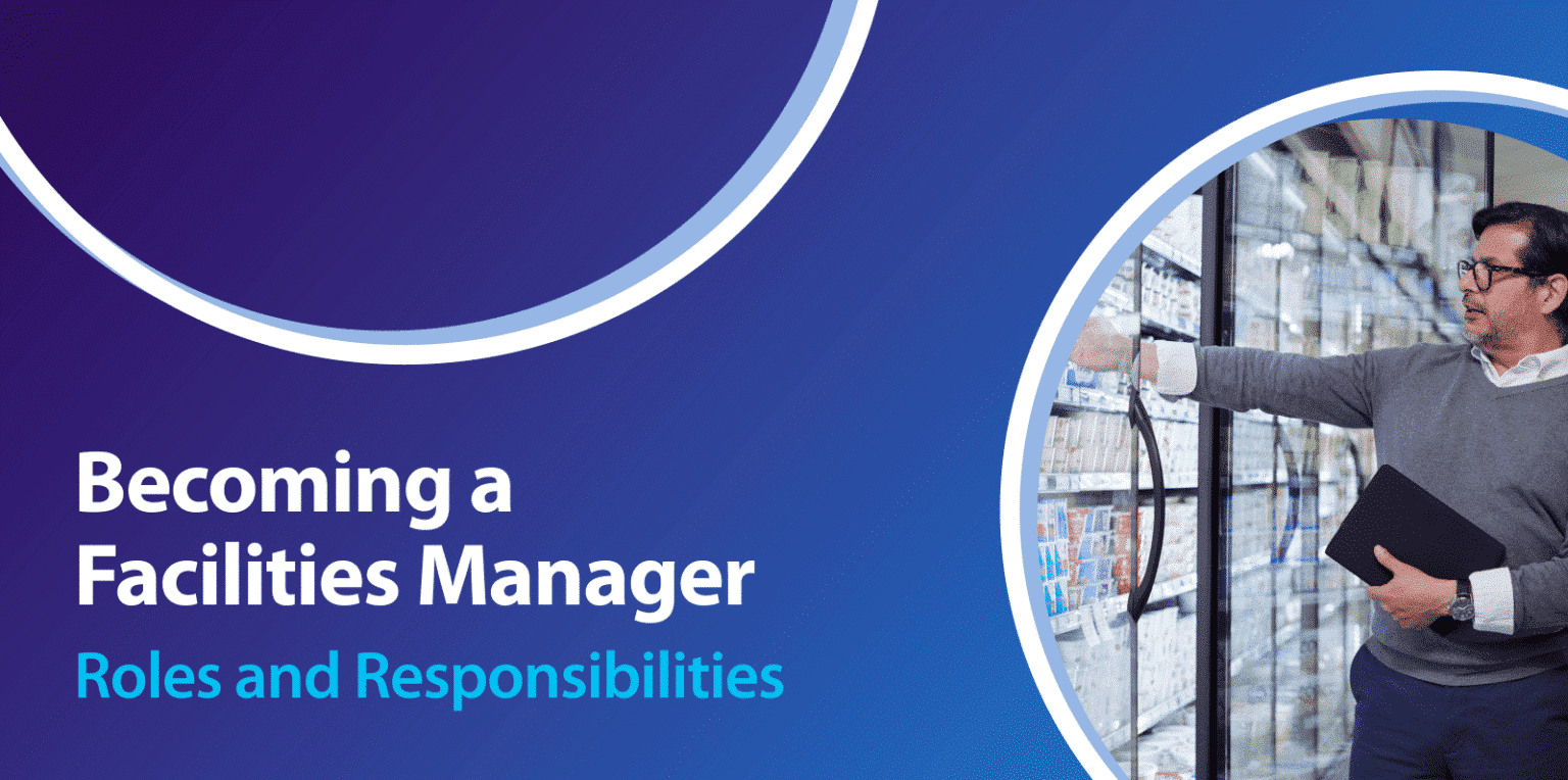 Facilities Manager Roles & Responsibilities ServiceChannel