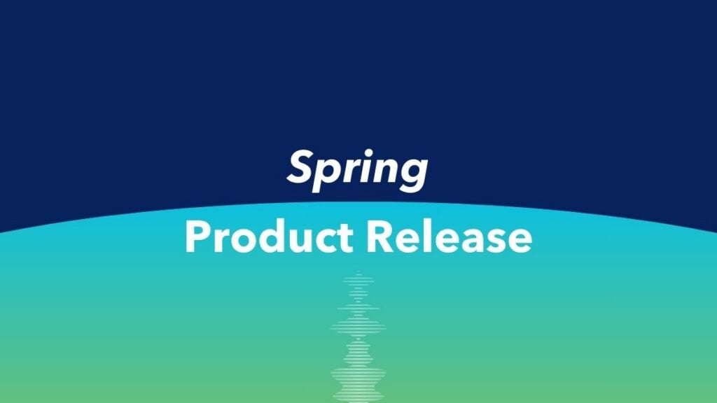 Spring 2026 Product Release